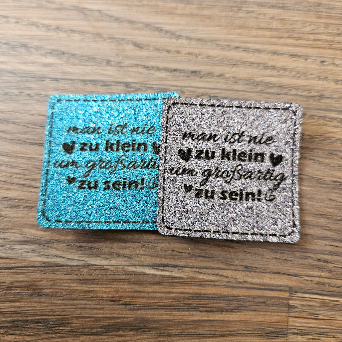 Patch - 4x4cm - Glitzer - Man ist nie zu klein