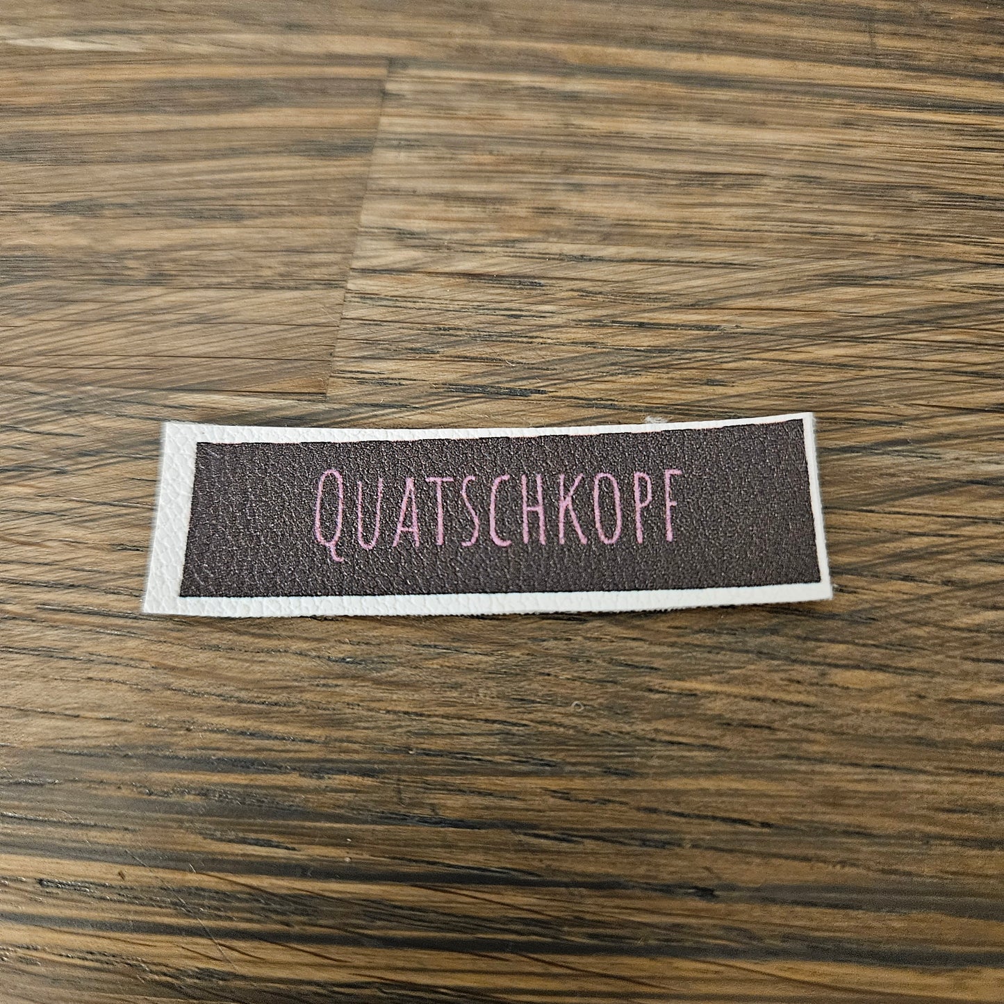 Kunstlederlabel - Quatschkopf Dunkelbraun/Rosa