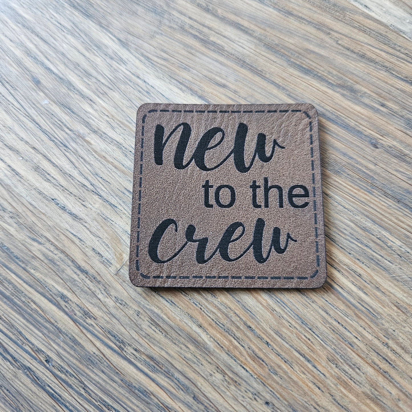 Patch - 4x4cm - New to the Crew