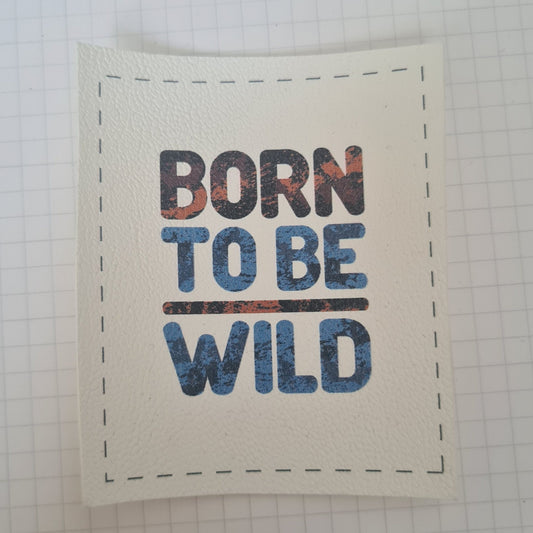 Kunstlederlabel Set - Born to be wild Braun