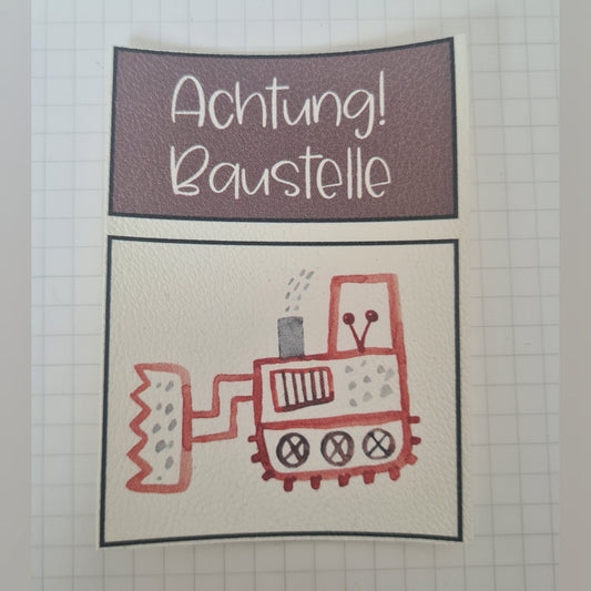 Kunstlederlabel Set - Achtung Baustelle