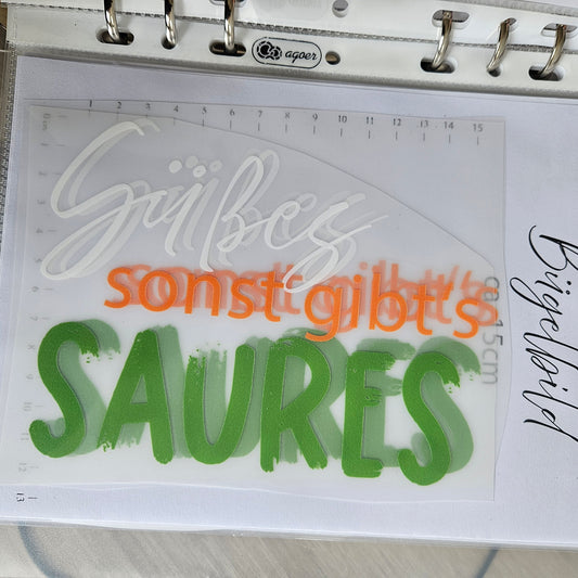 Bügelbild - ca. 15cm - Süßes sonst gibt´s SAURES