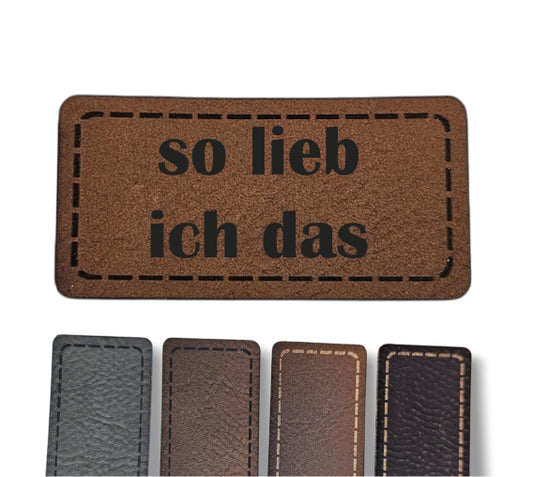 Kunstleder Patch - Rechteck - So lieb ich das