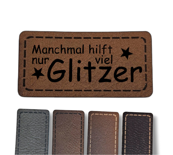 Kunstleder Patch - Rechteck - Manchmal hilft nur viel Glitzer