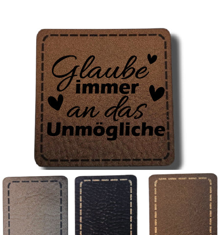 Kunstleder Patch - Glaube an das unmögliche