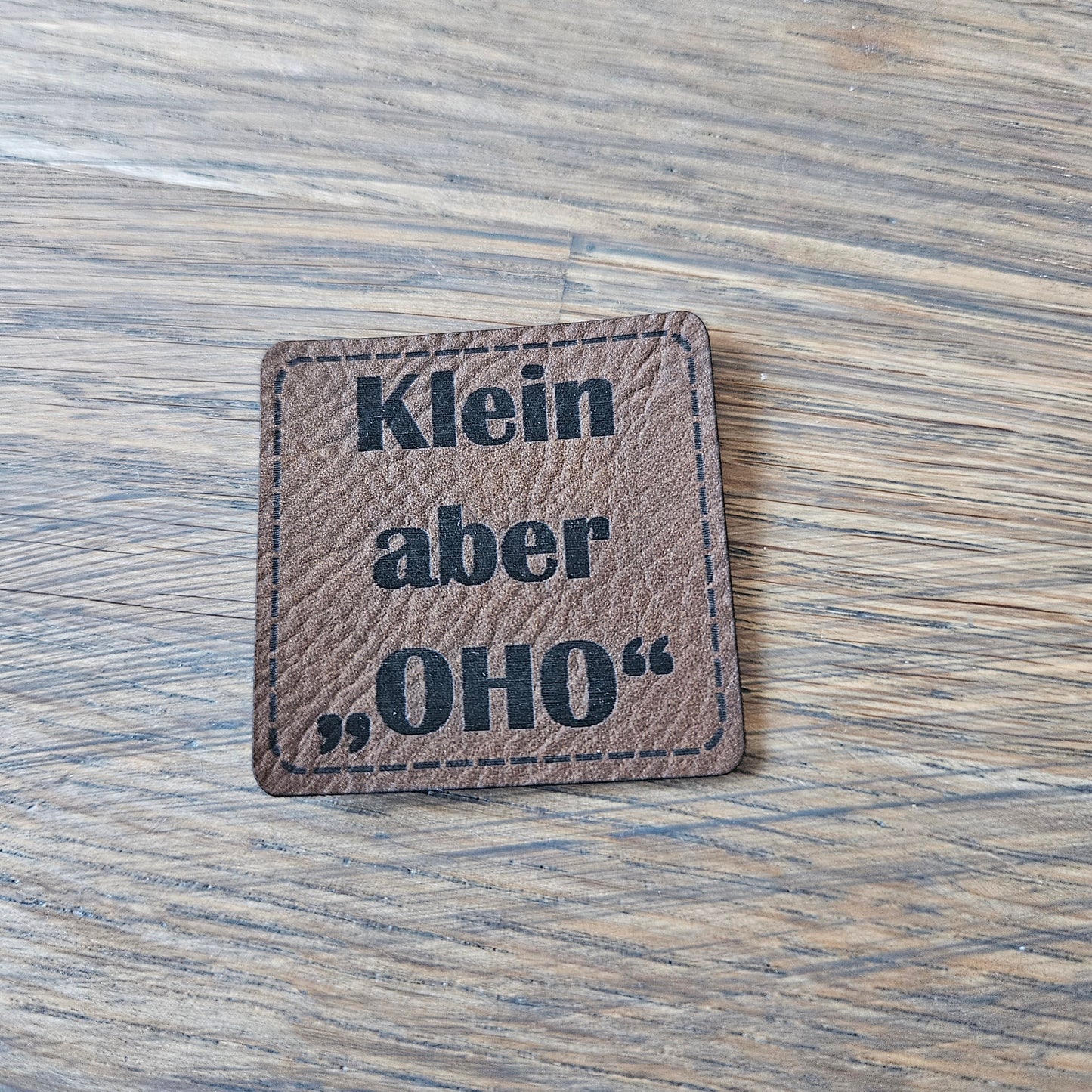 Patch - 4x4cm - Klein aber Oho