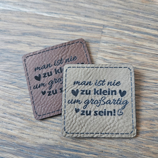 Patch - 4x4cm - Man ist nie zu klein