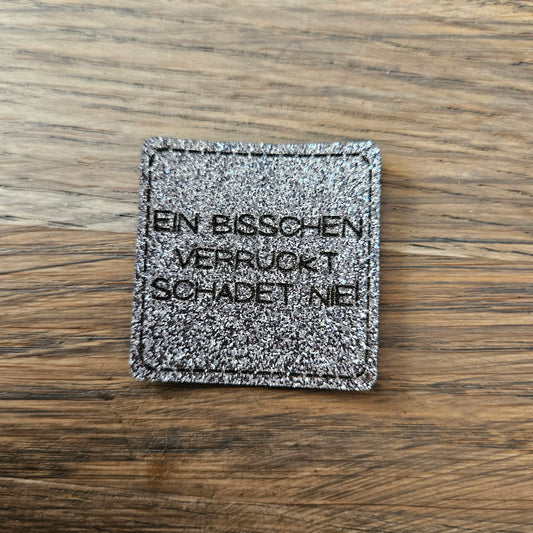 Patch - 4x4cm - Glitzer - Ein bisschen verrückt Grau