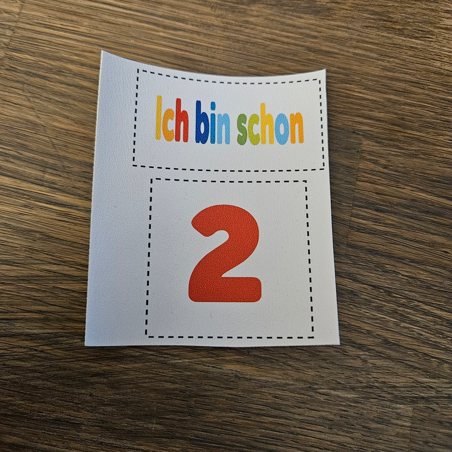 Kunstlederlabel Set - ich bin schon... 2