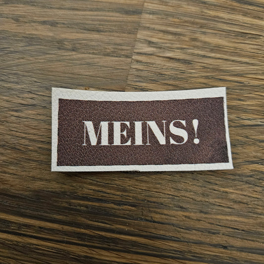 Kunstlederlabel - Meins! Braun 2x5cm