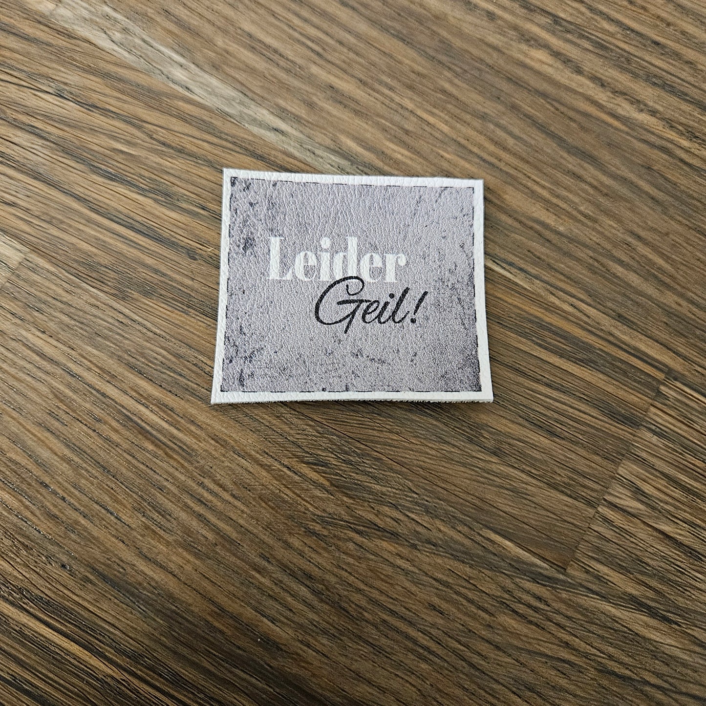 Kunstlederlabel - LeiderGeil!