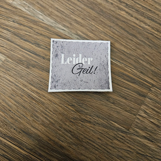 Kunstlederlabel - LeiderGeil!